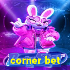 corner bet